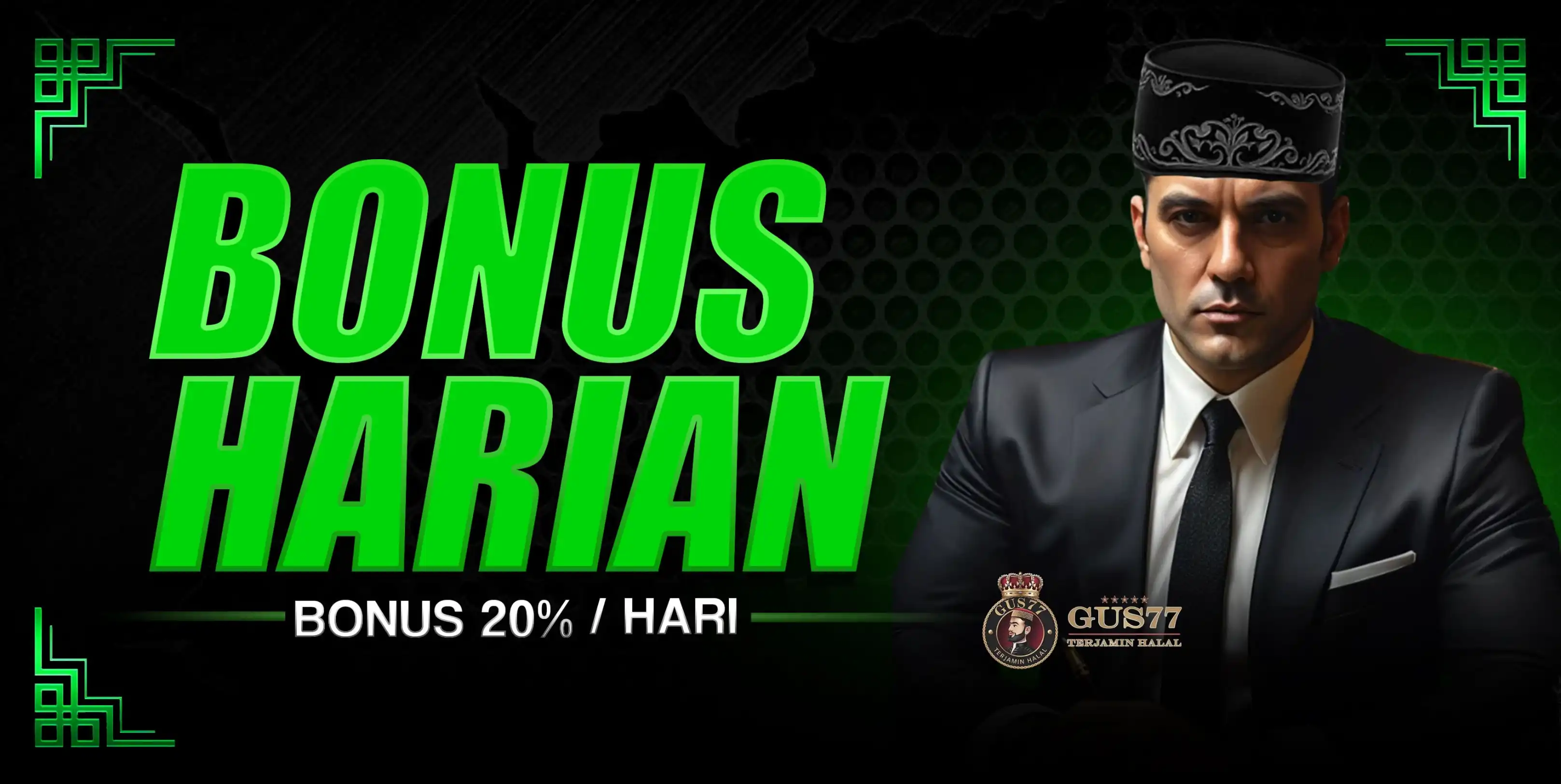 Bonus harian 20% gus77